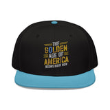 Golden Age of America Begins Now Embroidered Hat
